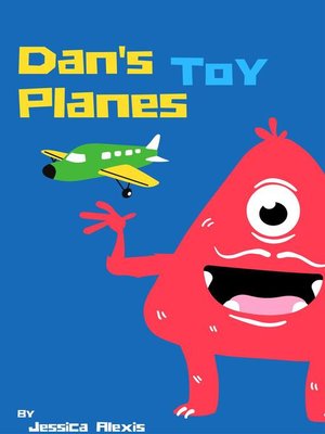 cover image of Dan's Toy Planes